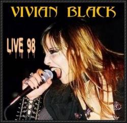 Vivian Black : Vivian Black - Live 98